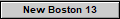 New Boston 13