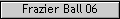 Frazier Ball 06
