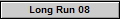 Long Run 08