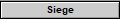 Siege