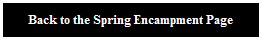 Back to the Spring Encampment Page
